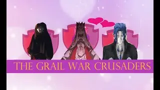 We'll Make Our Mark - Holy Grail War Founders [Heaven's Feel III]