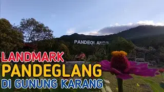 LANDMARK PANDEGLANG IN MOUNT KARANG