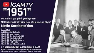 1951 - Ders #11: V. Bölüm: İdari Önlemler I Madde 25-26-27-28-29-30