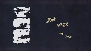 karam & ZZ - don't waste my time
