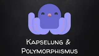 Java #013 Kapselung & Polymorphismus