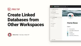 Notion Pro Tip: Create Linked Databases from Other Workspaces