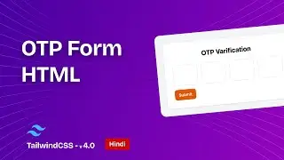 OTP Verification Page UI with Tailwind CSS – Clean & Secure! 🔐