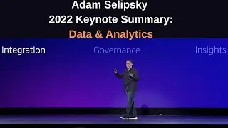 AWS re:Invent 2022 Adam Selipsky Keynote Summary for Data & Analytics (New Features & Services)
