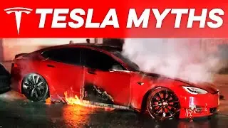 10 STUPID Tesla Myths and Misconceptions