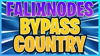 FALIXNODES - HOW TO FIX COUNTRY RESTRICTION!
