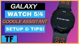 How To Install Google Assistant on Galaxy Watch 5 and Galaxy Watch 4! (5 Fun Things To Do After!)