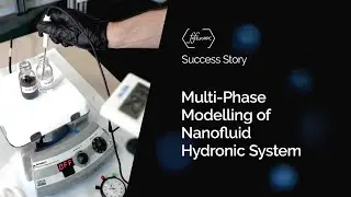 FF4EuroHPC: Multi-Phase Modelling of Nanofluid Hydronic System