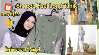 Shopee Haul Long Tunik - Recommend Noviana NC Channel