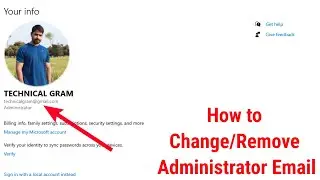 How to Remove & Change Your Administrator Email/Microsoft Email in Windows 10/11.