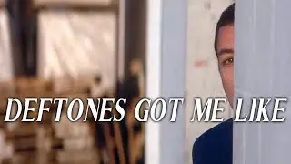 Deftones got me like (part 2) | Punch-Drunk Love (Adam Sandler)