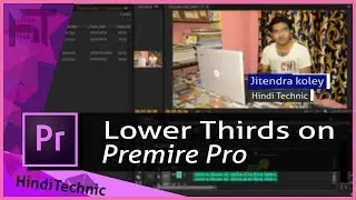 How to make animated lower third titles in Premiere pro cc 2014 tutorial [NO AfterEffects]