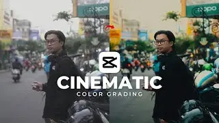 How to Edit Cinematic Color Grading in CapCut - CapCut Tutorial