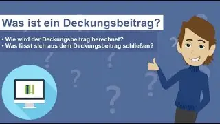 Deckungsbeitrag - Was ist das? (Einfach erklärt)
