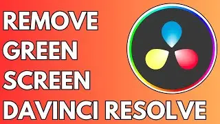 Davinci Resolve Green Screen Removal - How to Remove Green Screen 2024
