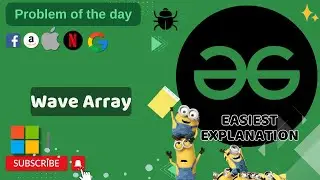 Wave Array | 28 September | Microsoft | Google | POTD | GFG Problem of the Day | C++ | Java | Python