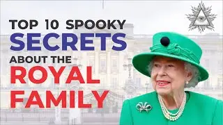 Top 10 Spooky SECRETS About The ROYAL FAMILY 2022 #queenelizabeth  #hermajesty #TheQueen #Queen