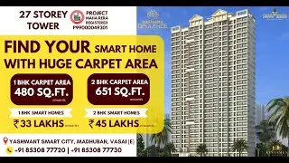 Samaira Opulence | First Home Automated Project at Vasai-Virar! #smart27