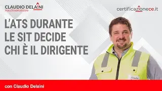 L’ATS durante le SIT decide chi è il dirigente