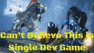 Can't Believe this is Single Developer Game |
