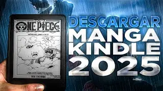COMO DESCARGAR MANGA PARA KINDLE 2025 | COMO LEER MANGA EN KINDLE