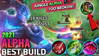 Revamped Alpha Best Build 2021 | Top 1 Global Alpha Build | Alpha Tutorial and Gameplay - MLBB