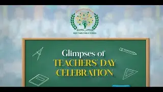 Teachers' Day Celebration 2024 | Ruby Park Public School