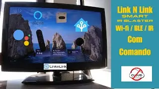 Link N Link - Smart IR Blaster (Emissor de IR Smart) e muito mais....
