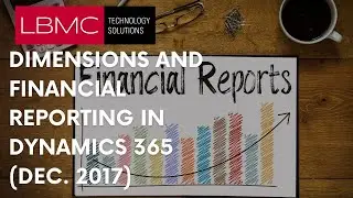 Dimensions and Financial Reporting in Dynamics 365 (Dec 2017)