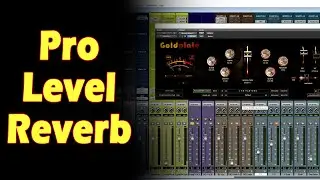 How to Get Pro-Level Reverb Sound On Your Mixes