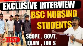 Exclusive interview by BSC Nursing student || exam | govt job | private job #bsc nursing