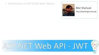11- JSON Web Tokens (JWT) - ASP.NET Web API - Urdu/Hindi