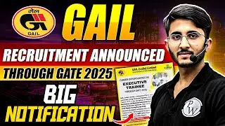 GAIL Recruitment Announced through GATE 2025 | Jobs for Engineers