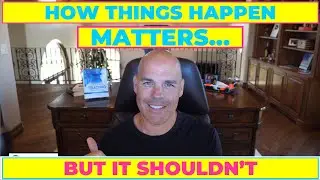 TRADING: How Things Happen Matters BUT It Shouldn't Part 2