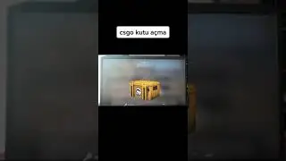 #csgo kutu açma #csgo# kutu #csgokutu #kasaaçma