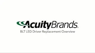 BLT LED Driver Replacement Overview