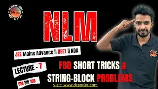 NLM – Lecture 7 | Tension–String Problems & Short Tricks | JEE / NEET | Om Sir 