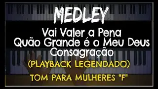 🎤🎹 Medley Vai Valer a Pena/Quão Grande é o Meu Deus/Consagração/Digno é o Senhor/Nada Além do Sangue