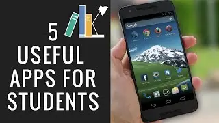 স্টুডেন্টদের জন্য সেরা 5 টি অ্যাপ - Top 5 Apps For Students | Educational 📖