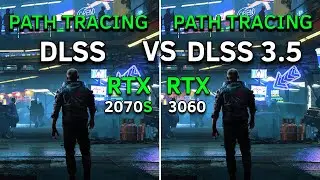 Cyberpunk 2077 2.0: Path Tracing DLSS 3.5 Ray Reconstruction Comparison | RTX 2070 SUPER vs RTX 3060