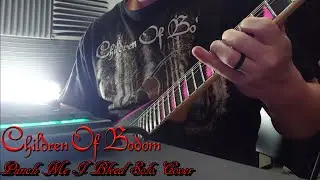 Children Of Bodom - Punch Me I Bleed (Solo Cover)