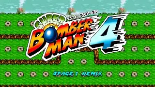 Super Bomberman 4 - Stage 1 (wolfguarder Remix)