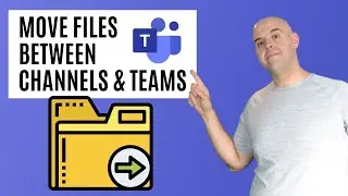 How To Move Files Between Channels & Teams in Microsoft Teams