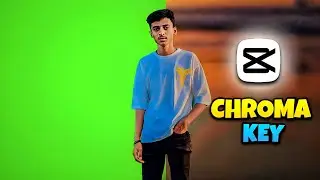 How To Remove Green Screen In Capcut | Basics, Tips & Tricks | With  Chroma Key Cupcat | Kala TecH