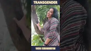 MtF Transgender Vaigha Subramannyam - India 