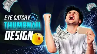 Catchy Thumbnail | Glowing YouTube Thumbnail Design in Photoshop | Custom Thumbnail in Photoshop