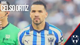 Todos los goles de Celso Ortíz con Monterrey- GOAL