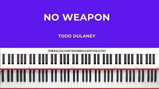 No Weapon - Todd Dulaney