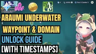 Araumi Underwater Waypoint & Domain Unlock Guide [With Timestamps] | Genshin Impact