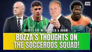 BOZZA'S thoughts on the Socceroos squad! Plus new World Cup rules and Champions League final review!